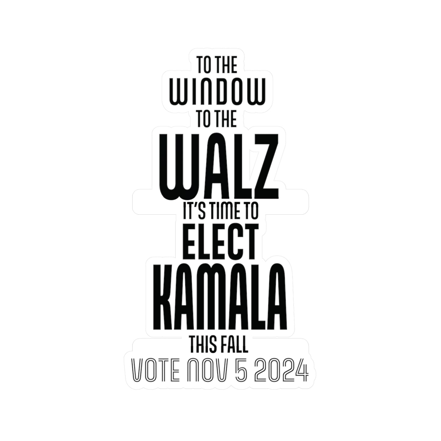 To The Walz Vinyl Sticker