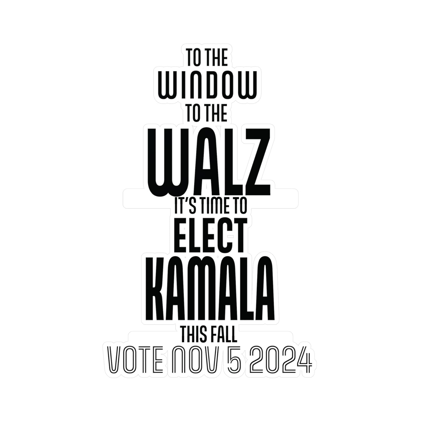 To The Walz Vinyl Sticker